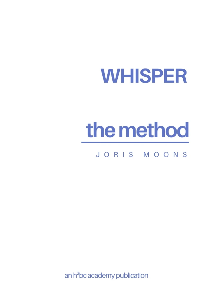 WHISPER, The Method
